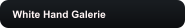White Hand Galerie