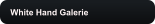 White Hand Galerie